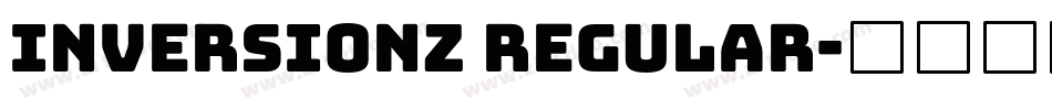 Inversionz Regular字体转换